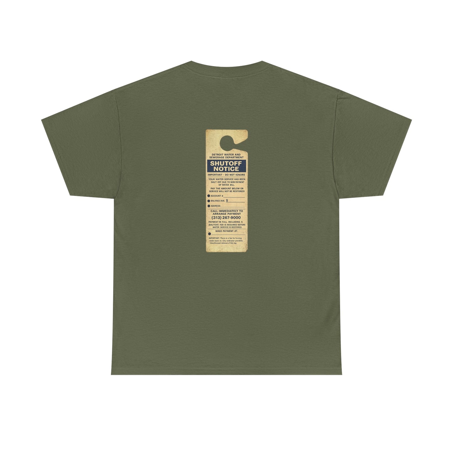 "WATER SHUT-OFF NOTICE" Tee