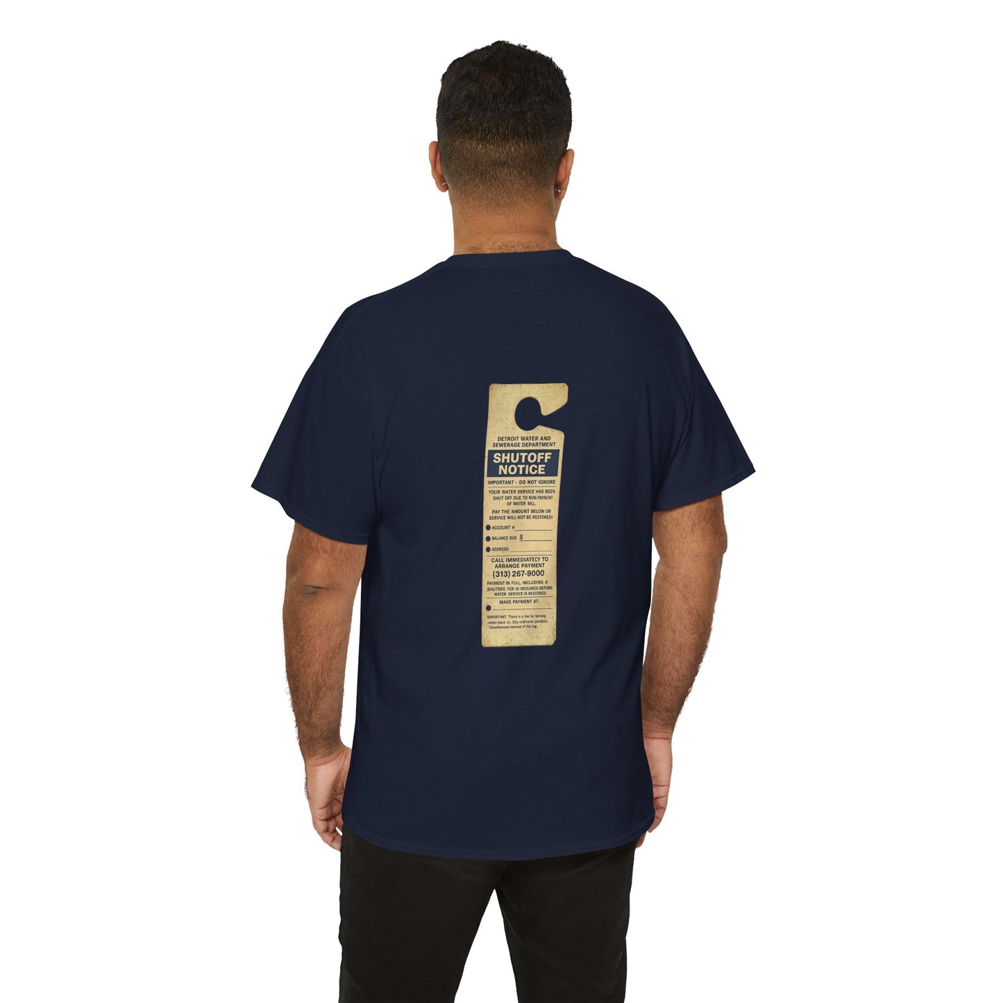 "WATER SHUT-OFF NOTICE" Tee