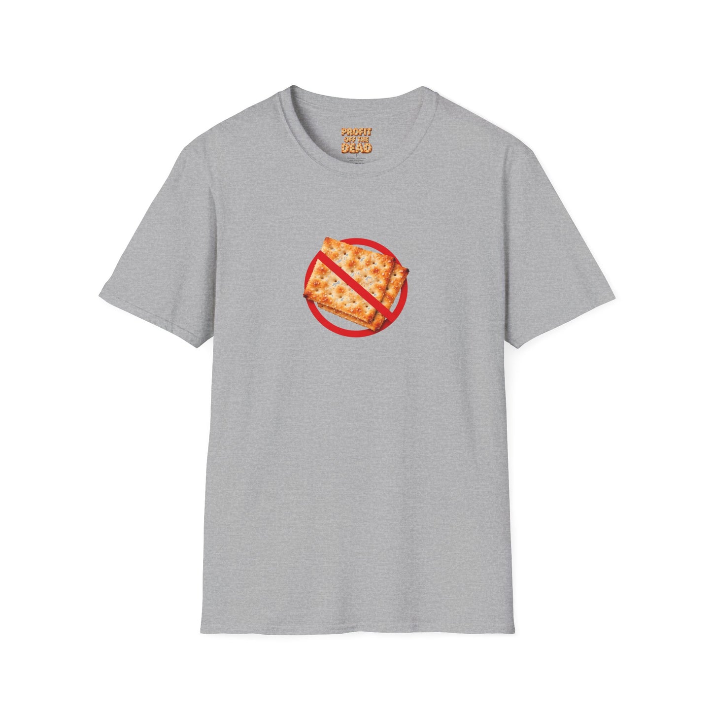 "No Crackers" T-Shirt