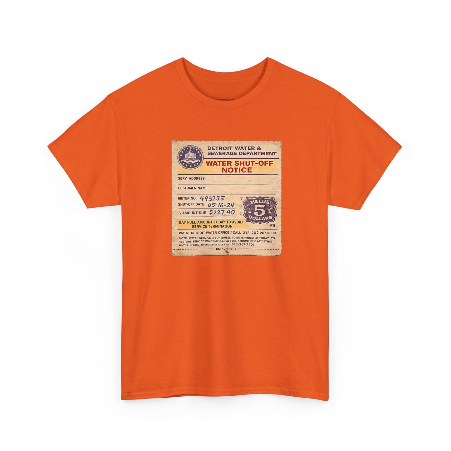 "WATER SHUT-OFF NOTICE" Tee