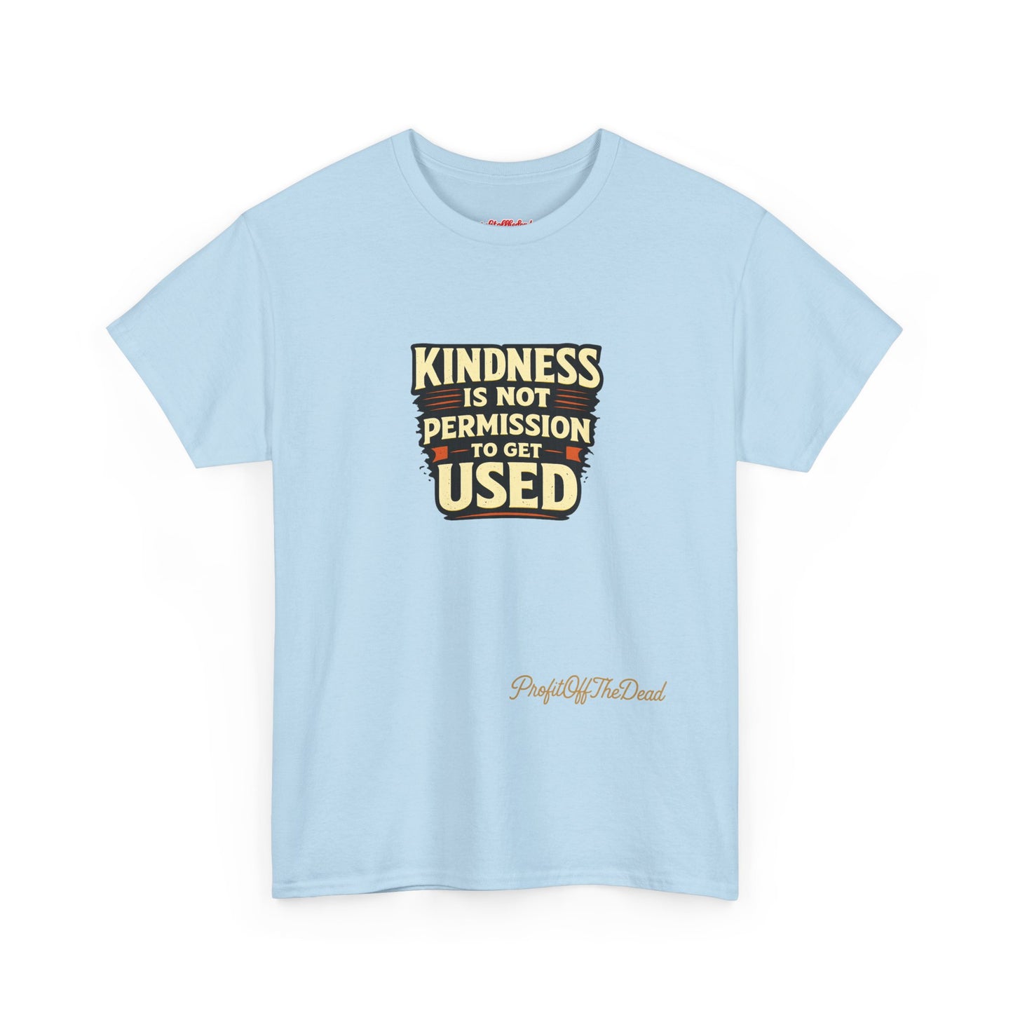 "Kindness" Cotton Tee