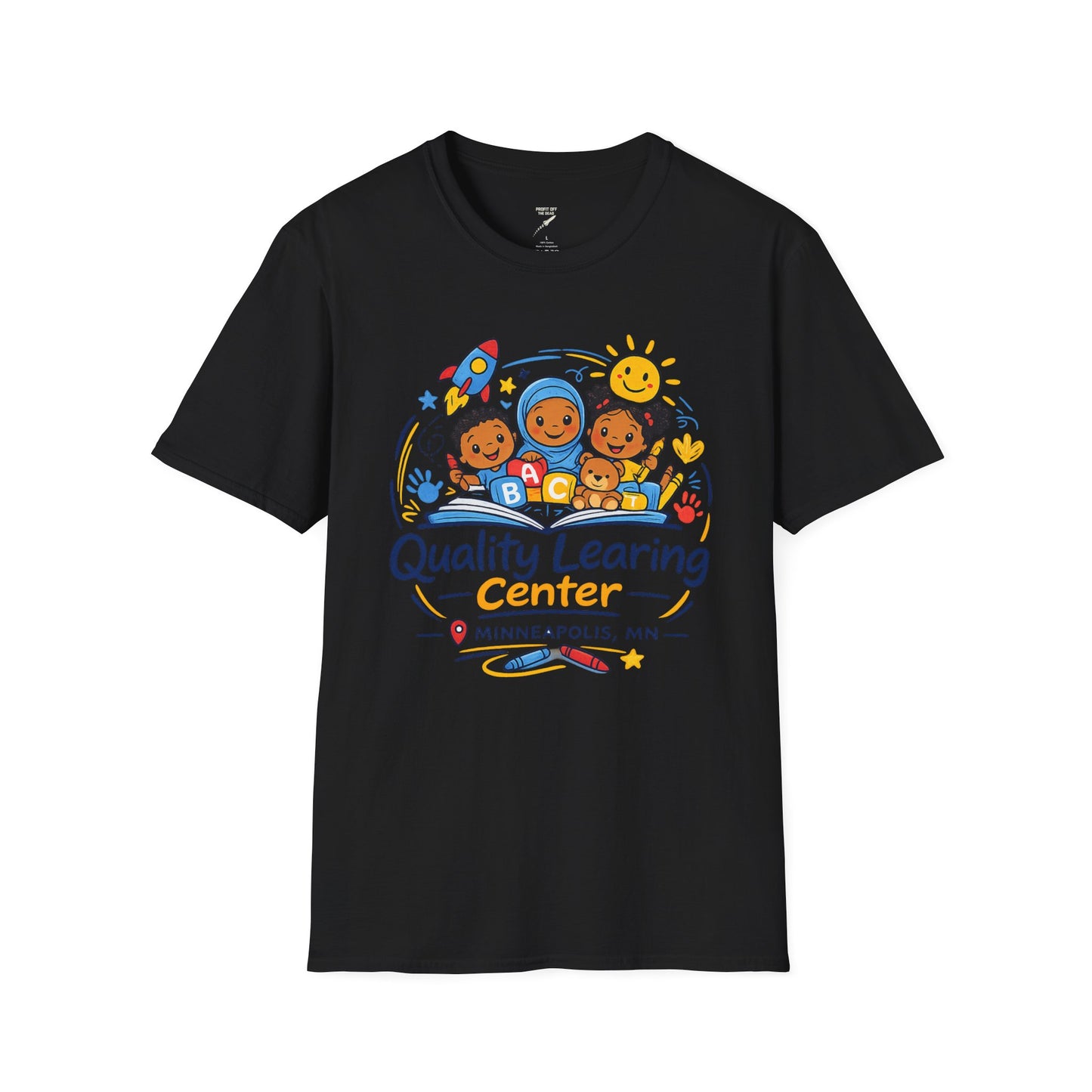 "Quality Learing Center" T-Shirt