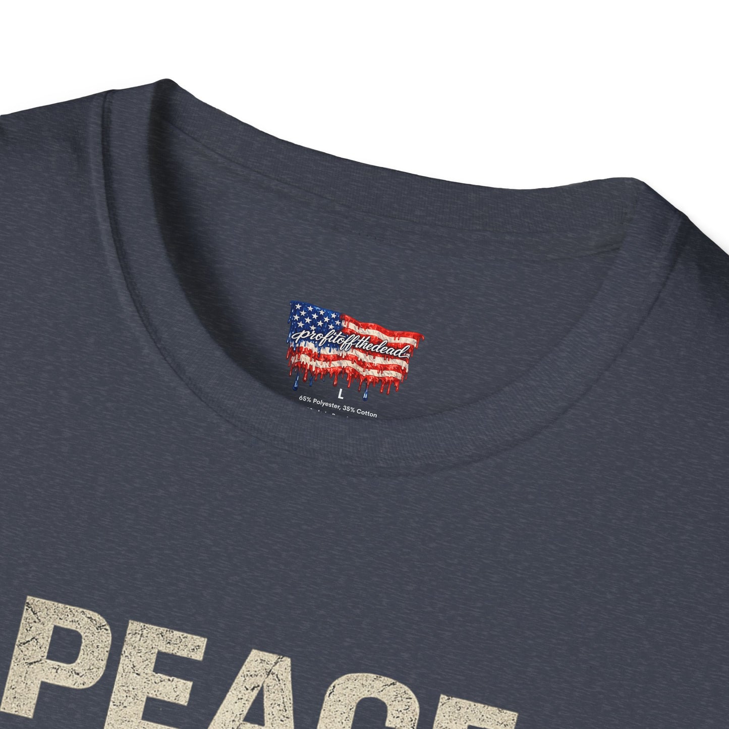 "Peace Doesn't Pay" T-Shirt