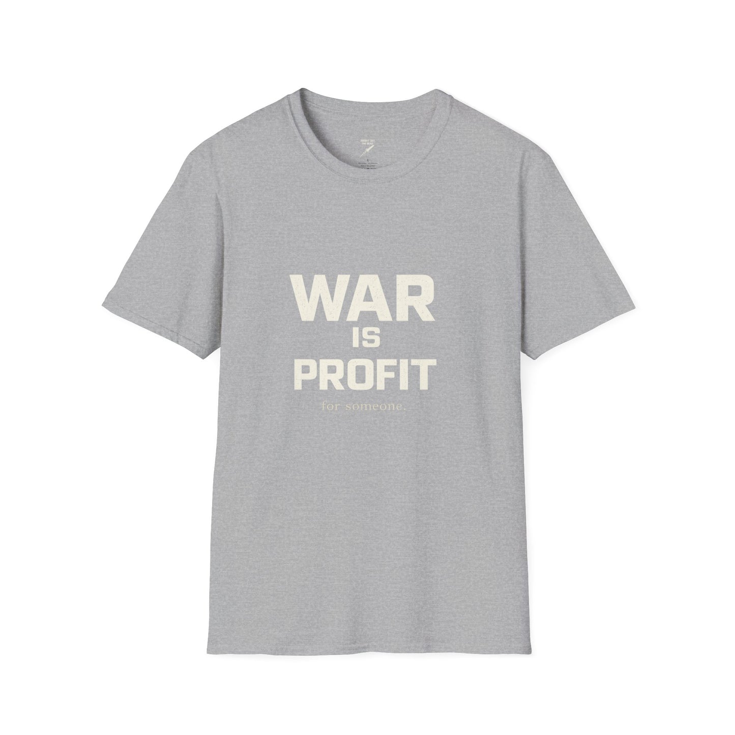 "War is Profit" T-Shirt