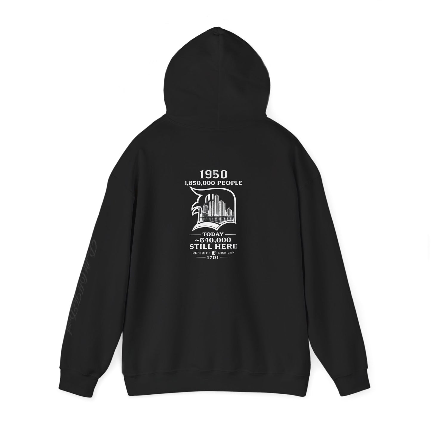 "DETROIT 1701 – STILL HERE" Hooded Sweatshirt