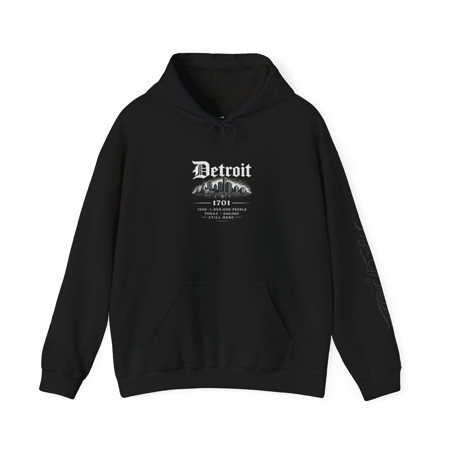 "DETROIT 1701 – STILL HERE" Hooded Sweatshirt
