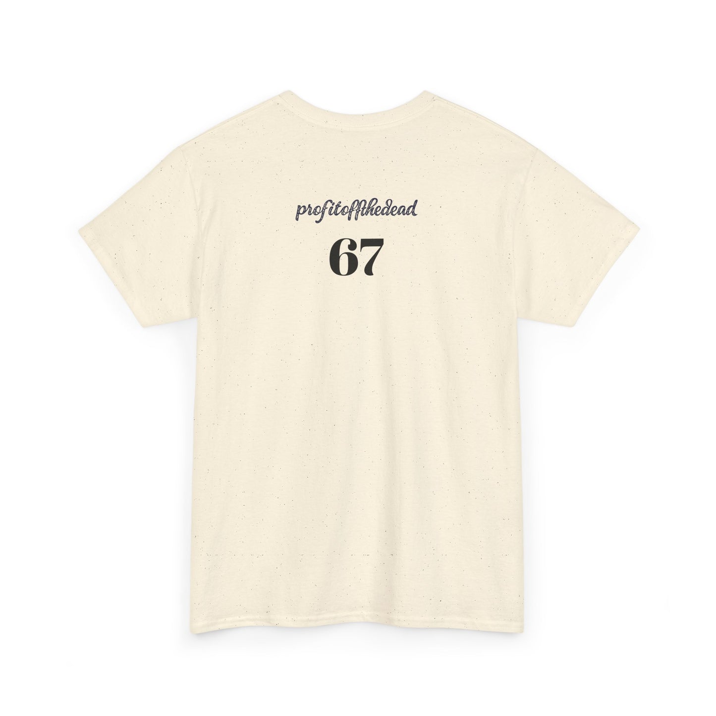 "6 7" Unisex Heavy Cotton Tee