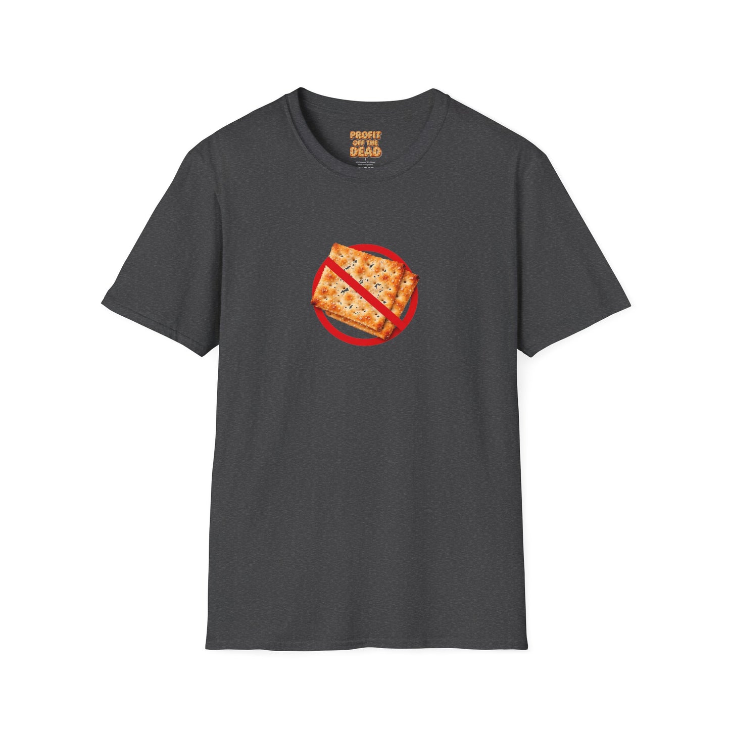 "No Crackers" T-Shirt