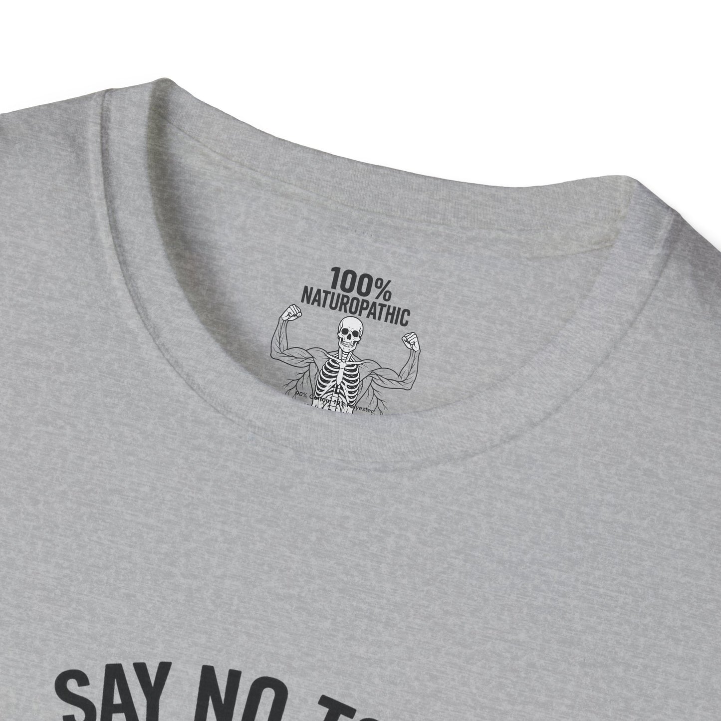 "Just Say No" Unisex Softstyle T-Shirt