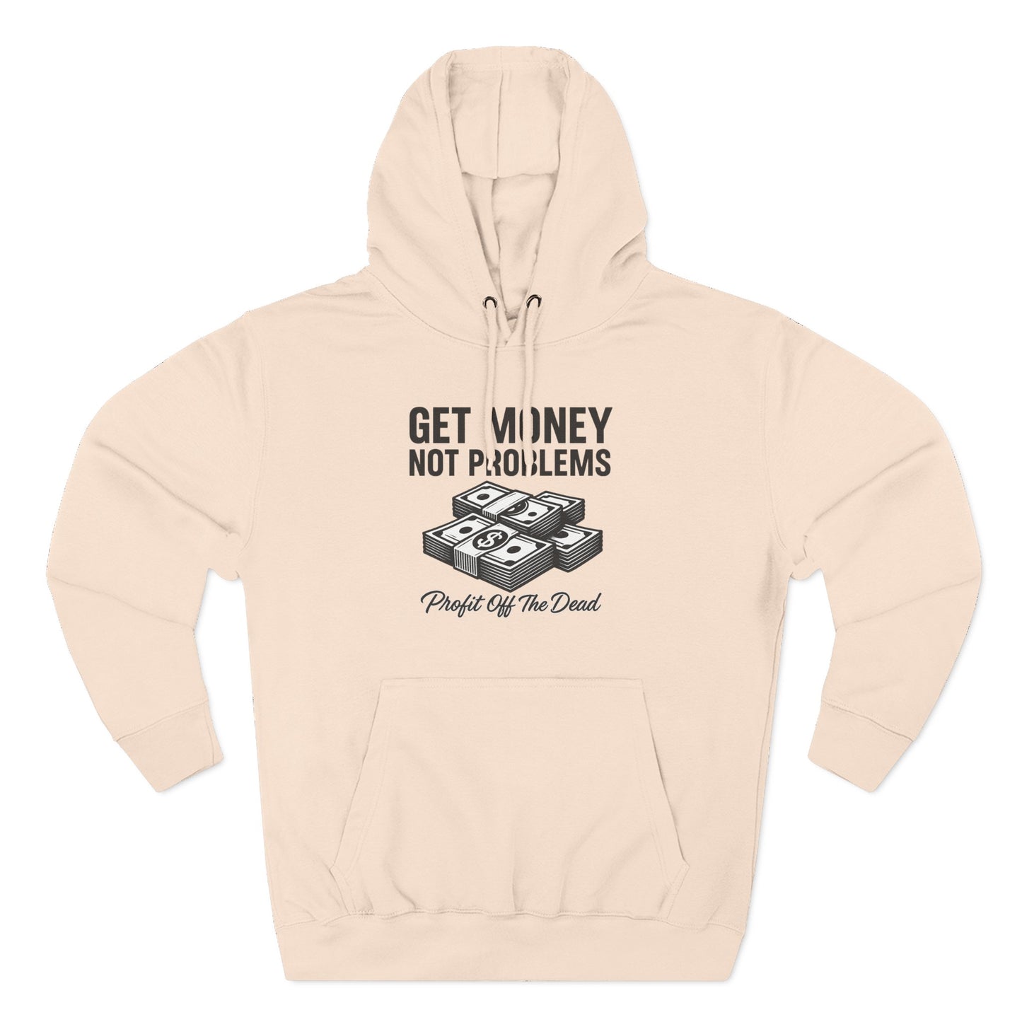 "Get Money" Three-Panel Fleece Hoodie