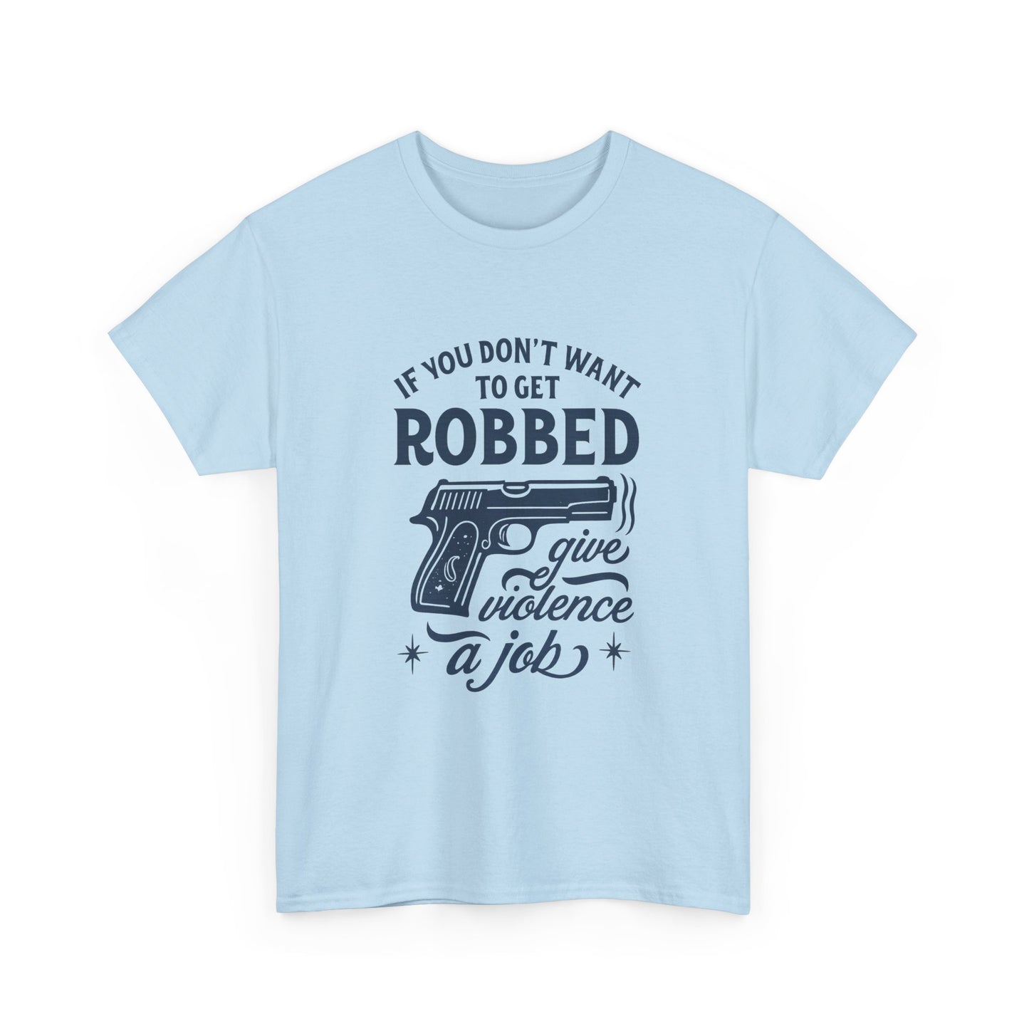 "Looking For Work" Unisex Heavy Cotton Tee