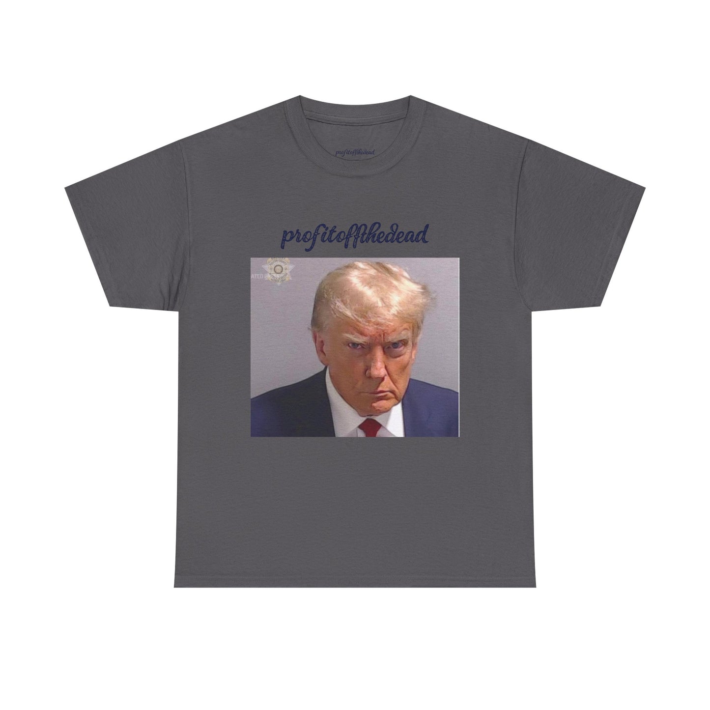 "Trump Mug Shot" Unisex Heavy Cotton Tee