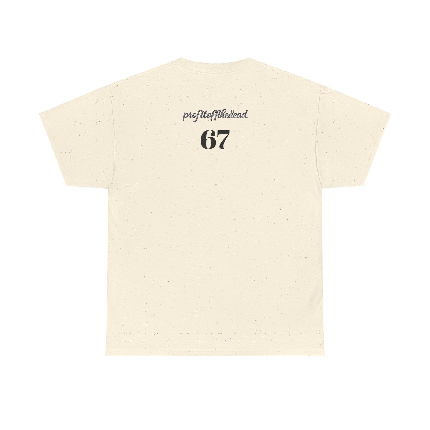 "6 7" Unisex Heavy Cotton Tee