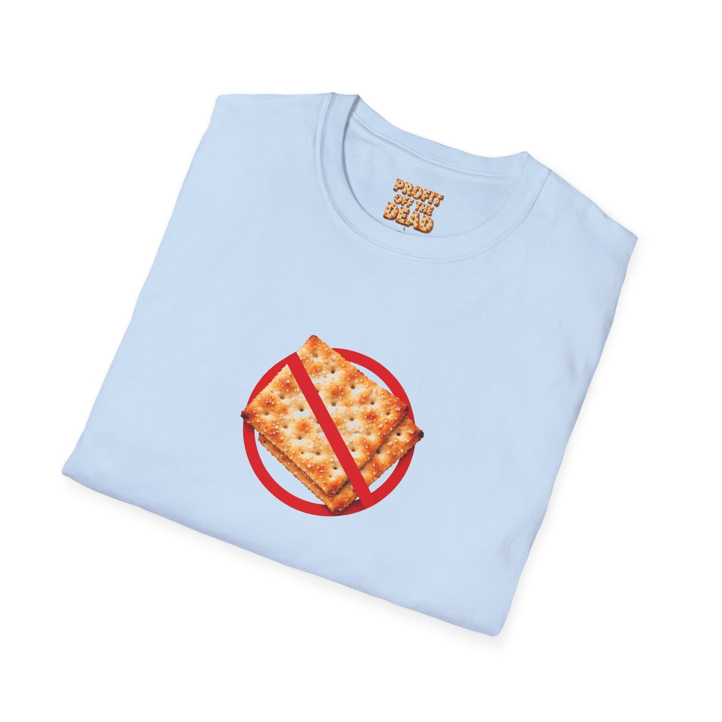 "No Crackers" T-Shirt