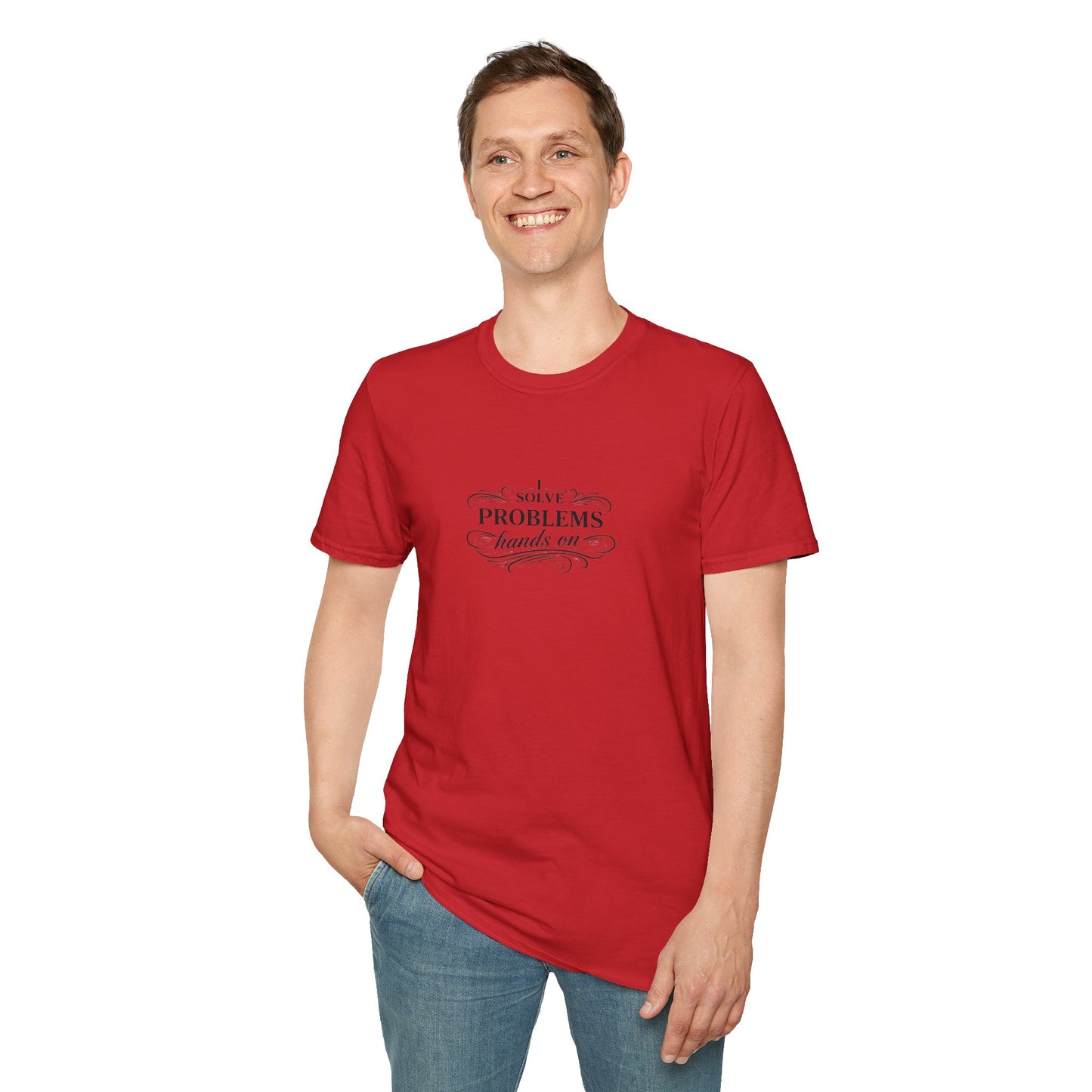 "I Solve Problems Hands On" T-Shirt