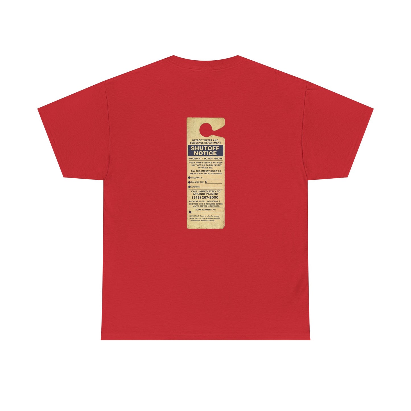 "WATER SHUT-OFF NOTICE" Tee