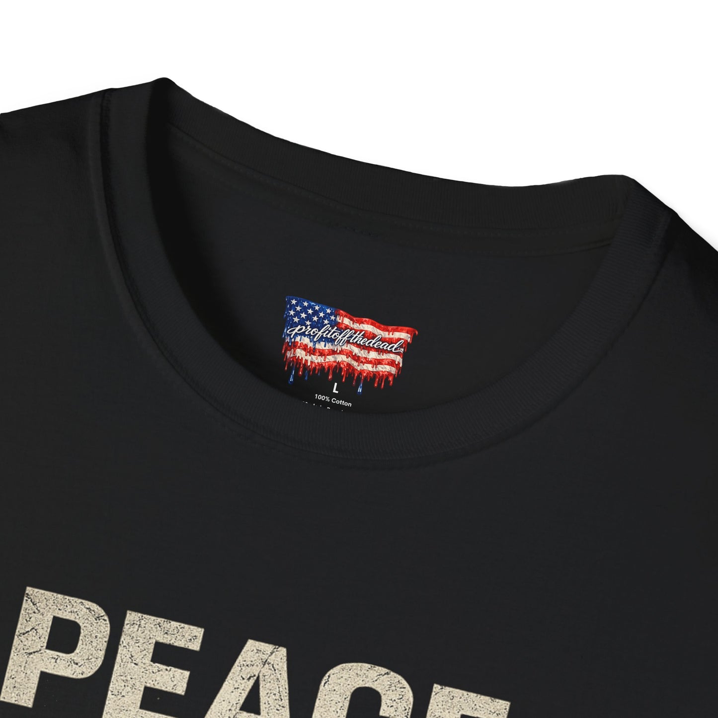"Peace Doesn't Pay" T-Shirt