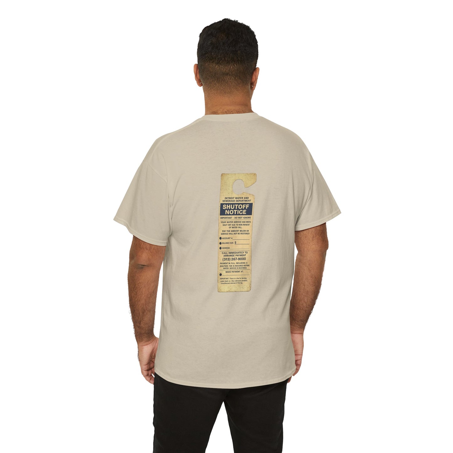 "WATER SHUT-OFF NOTICE" Tee