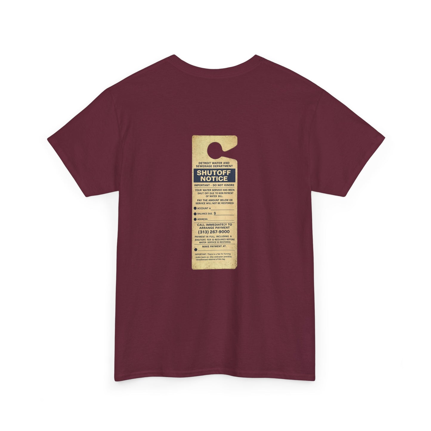 "WATER SHUT-OFF NOTICE" Tee