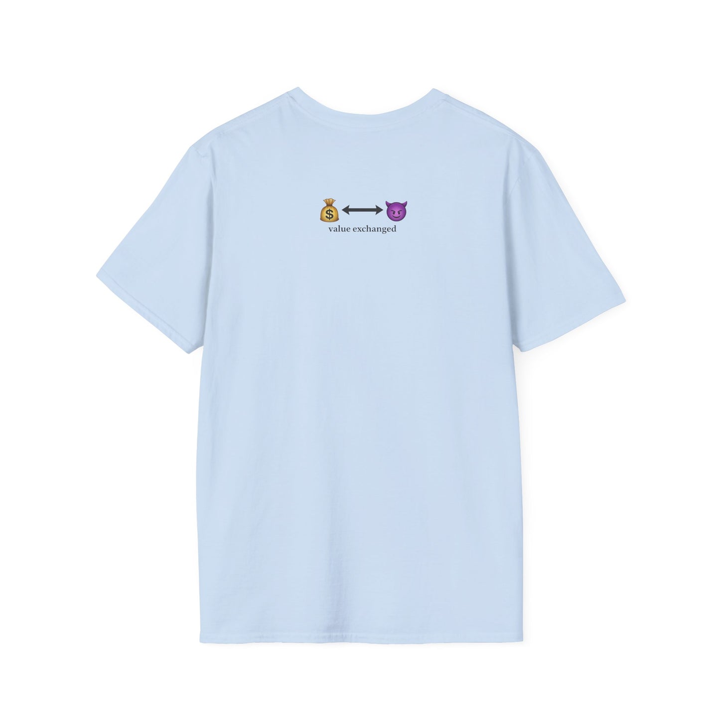 "Value Exchanged" T-Shirt