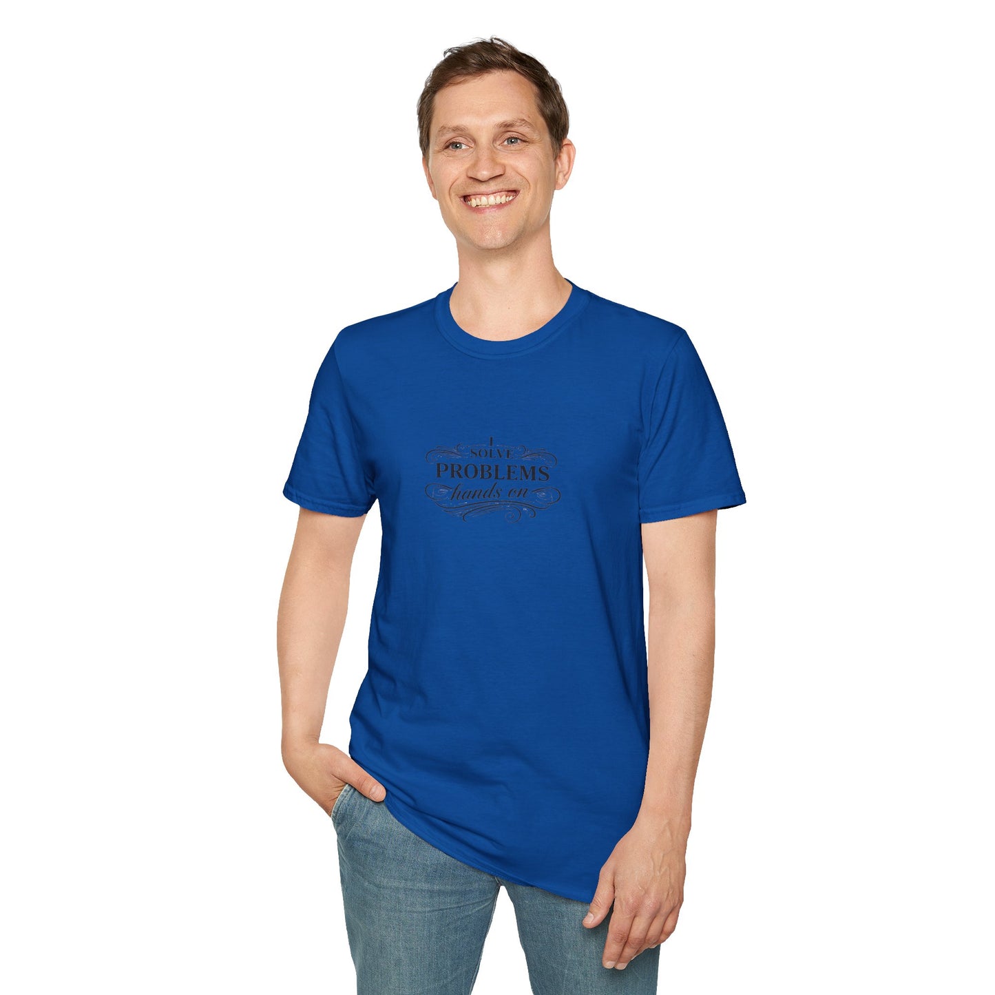 "I Solve Problems Hands On" T-Shirt