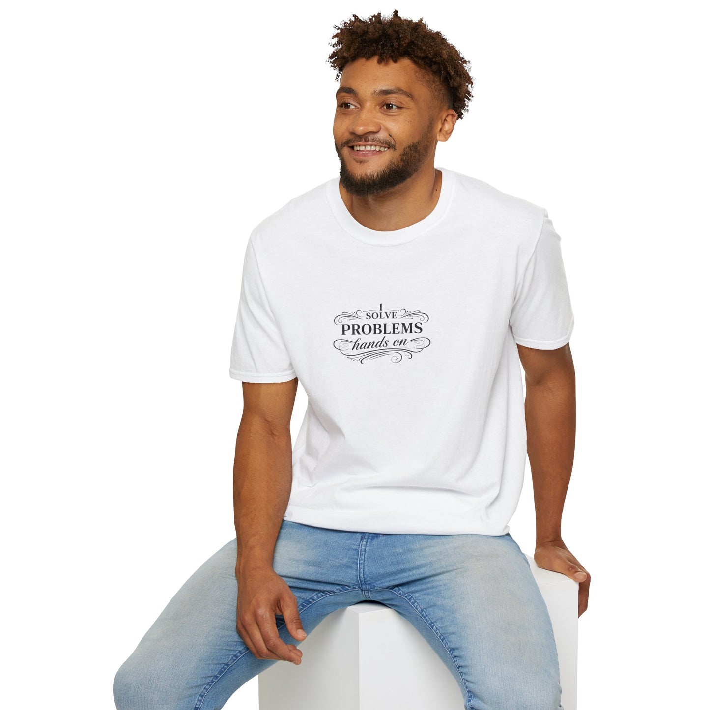 "I Solve Problems Hands On" T-Shirt