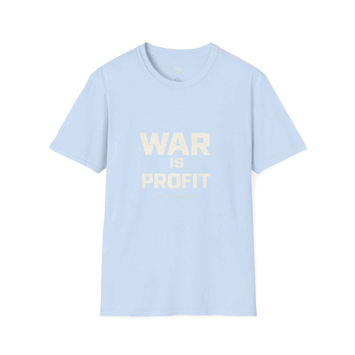"War is Profit" T-Shirt