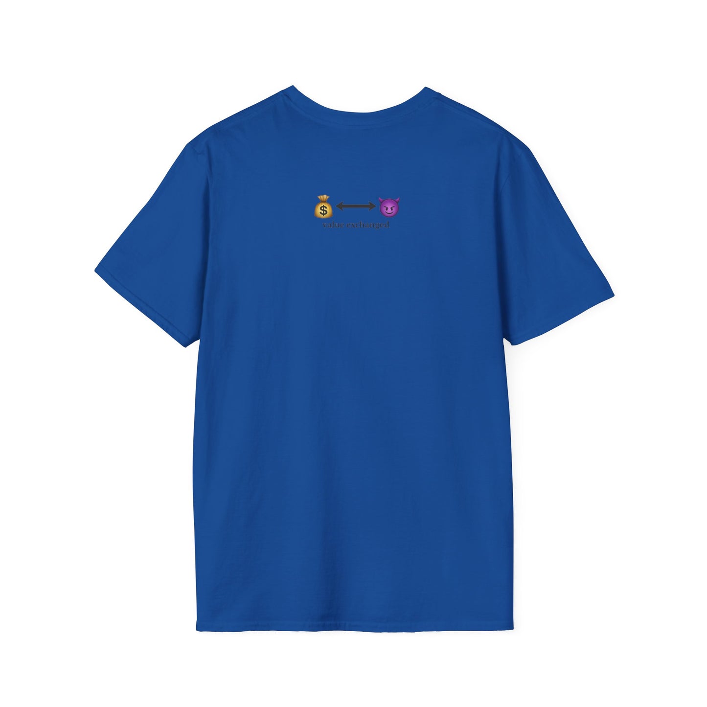 "Value Exchanged" T-Shirt