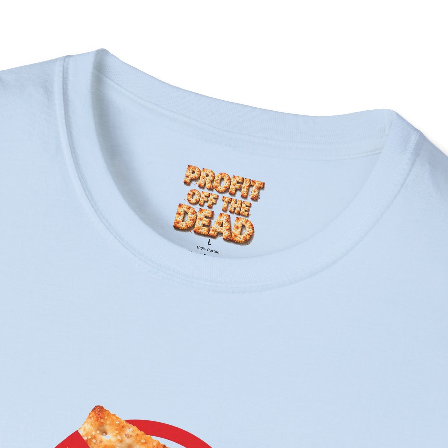 "No Crackers" T-Shirt