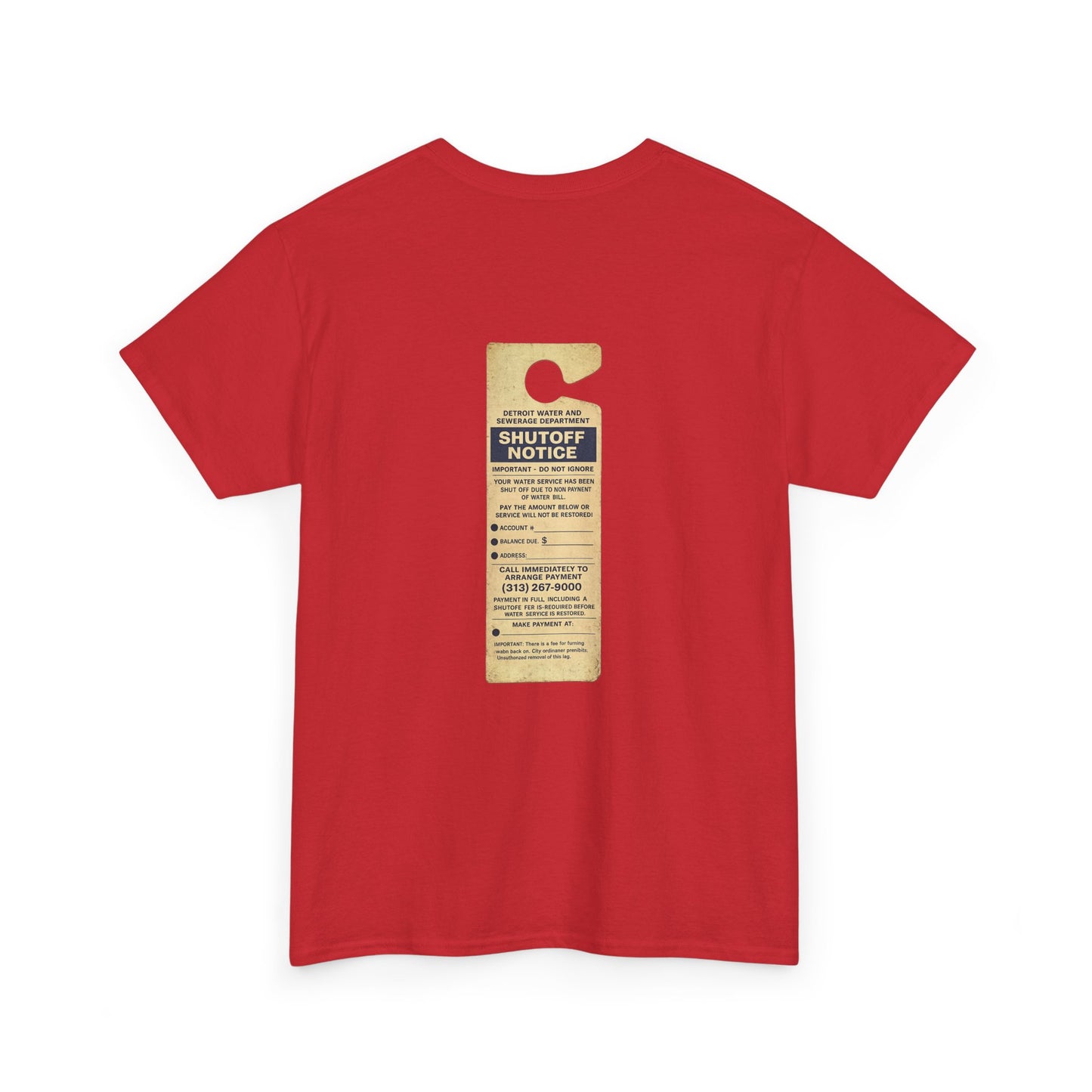 "WATER SHUT-OFF NOTICE" Tee