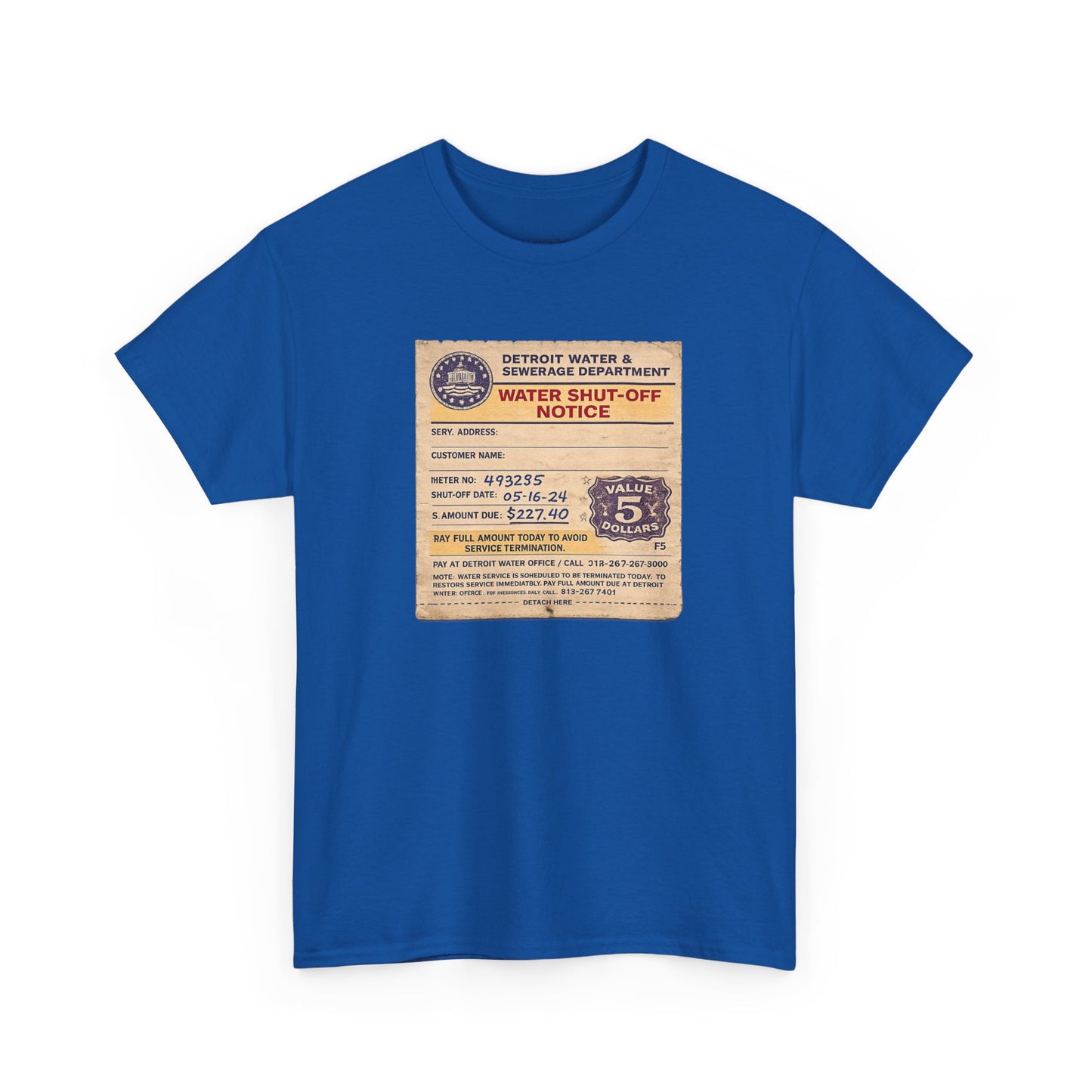 "WATER SHUT-OFF NOTICE" Tee