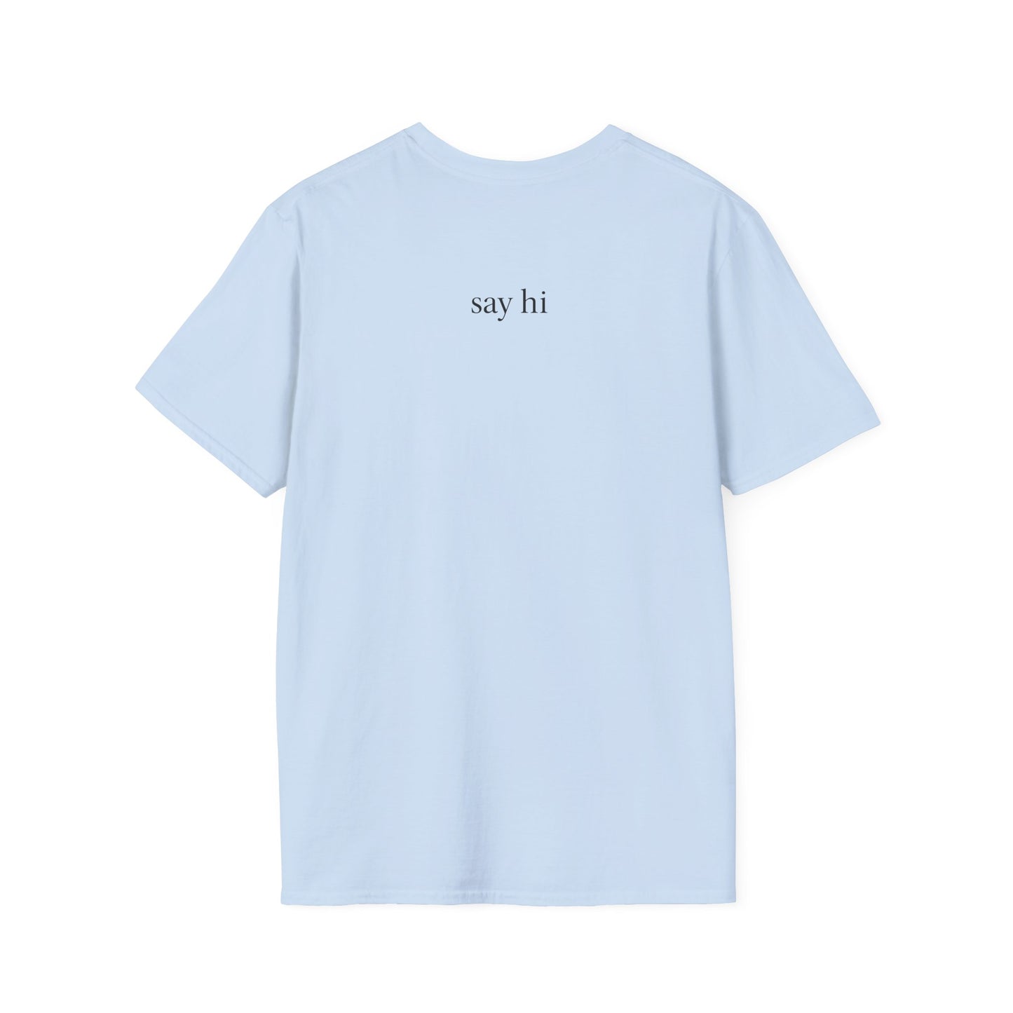 "I’m nicer than I look." T-Shirt