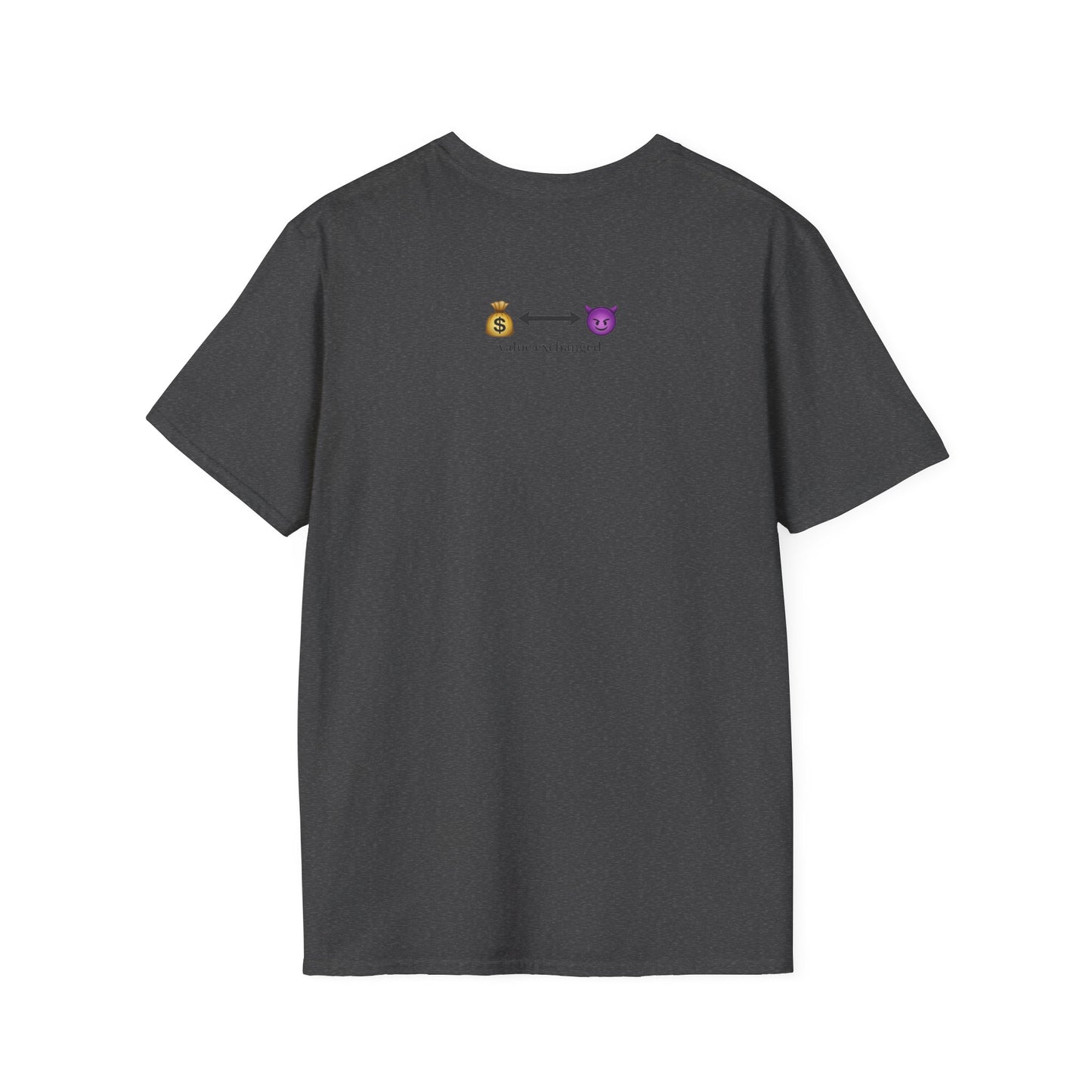 "Value Exchanged" T-Shirt