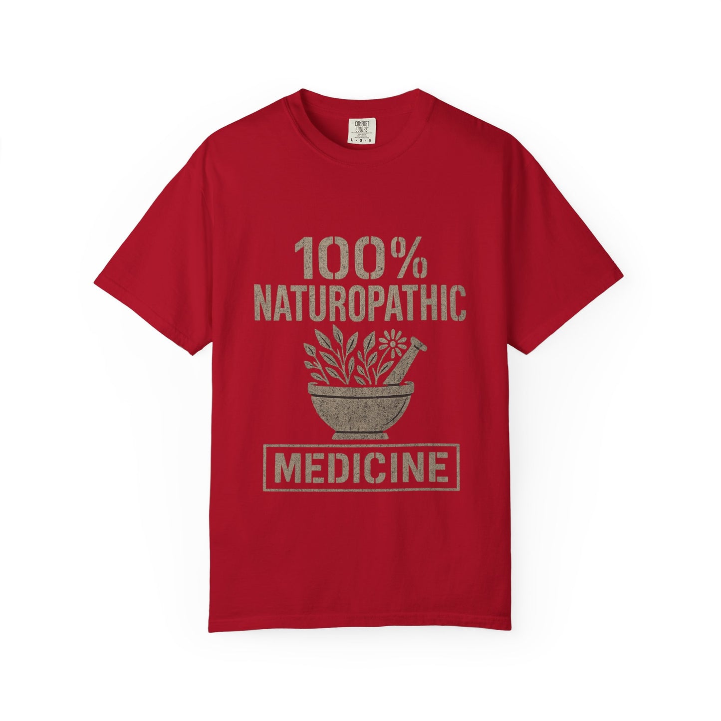 "100% Naturopathic" T-shirt