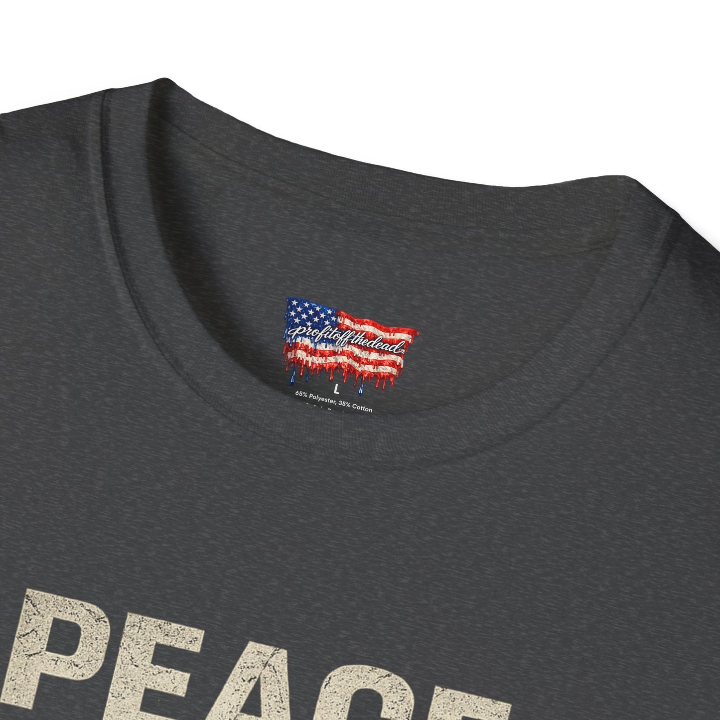 "Peace Doesn't Pay" T-Shirt