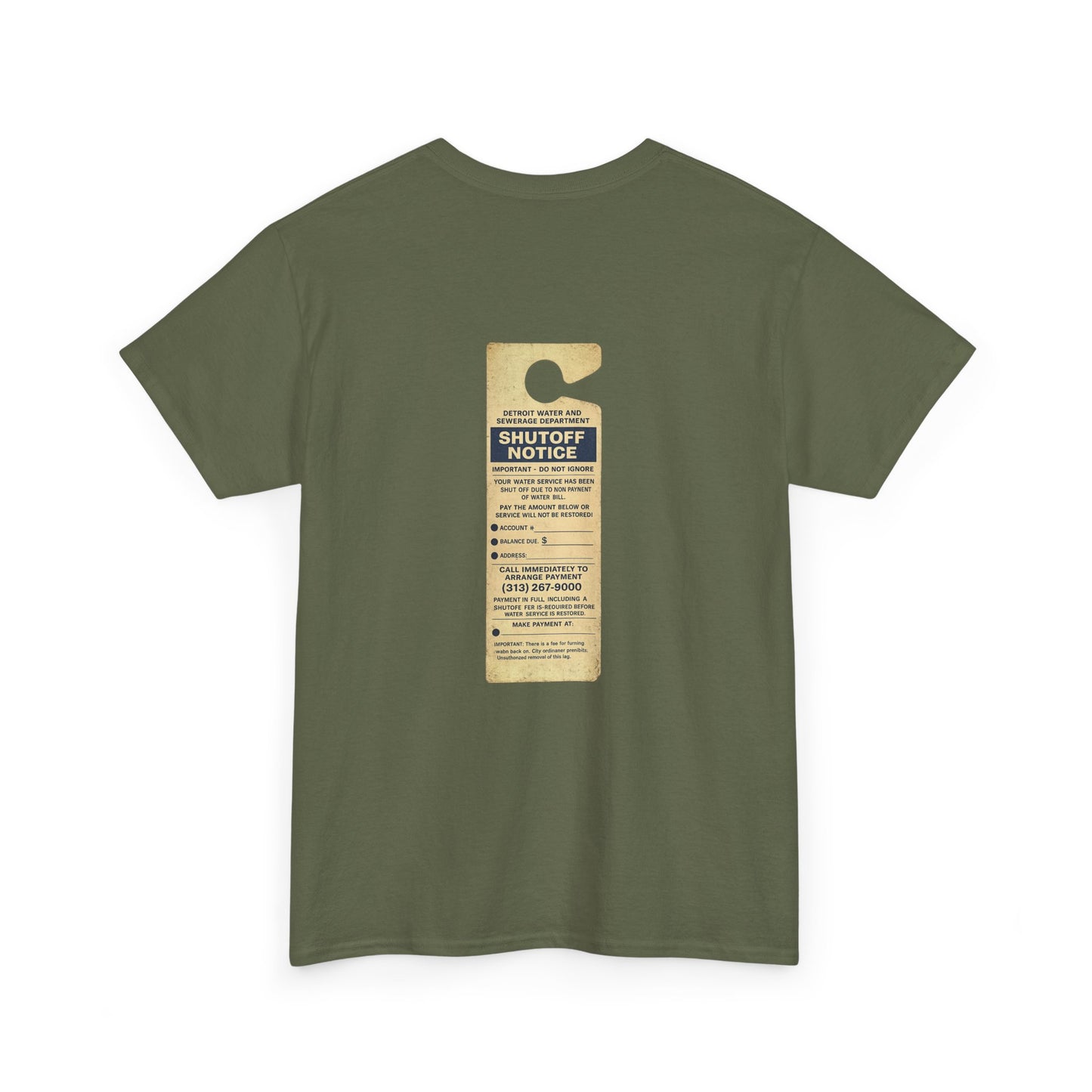 "WATER SHUT-OFF NOTICE" Tee