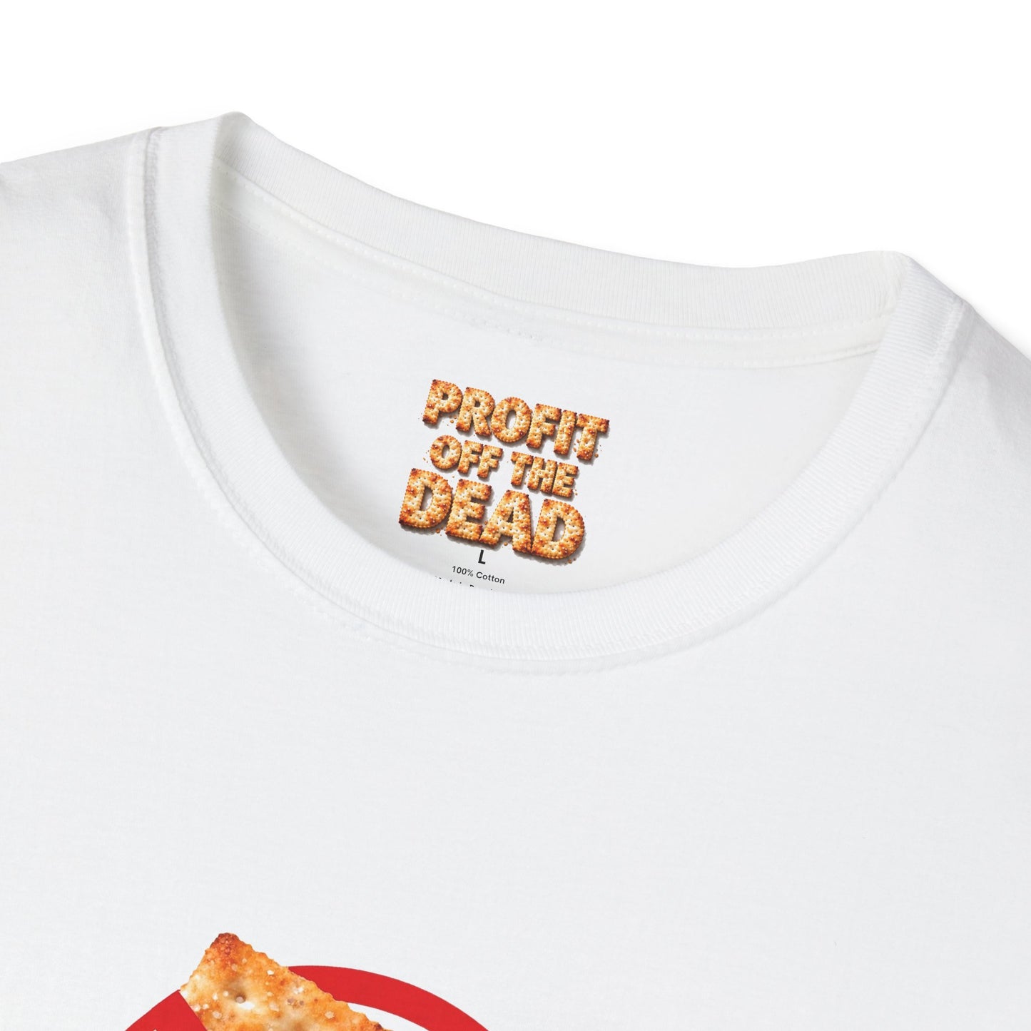 "No Crackers" T-Shirt