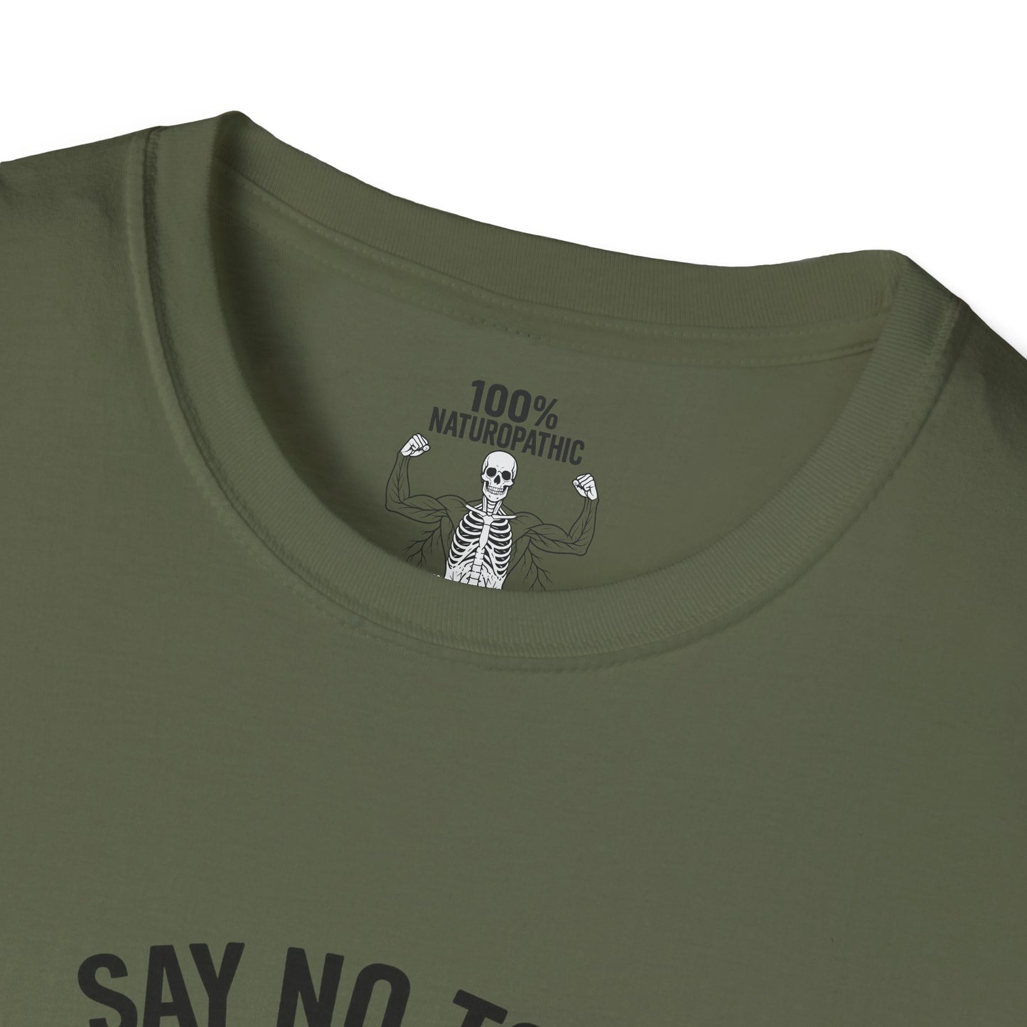 "Just Say No" Unisex Softstyle T-Shirt