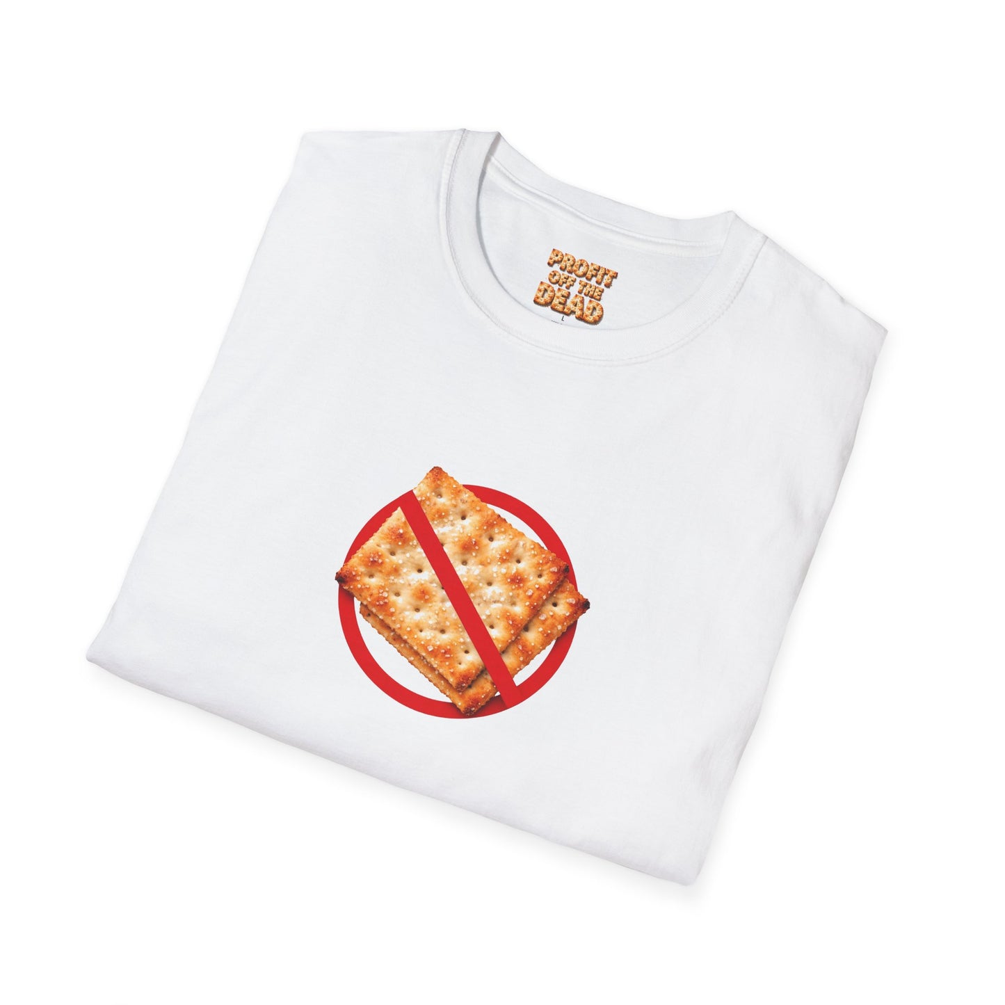 "No Crackers" T-Shirt