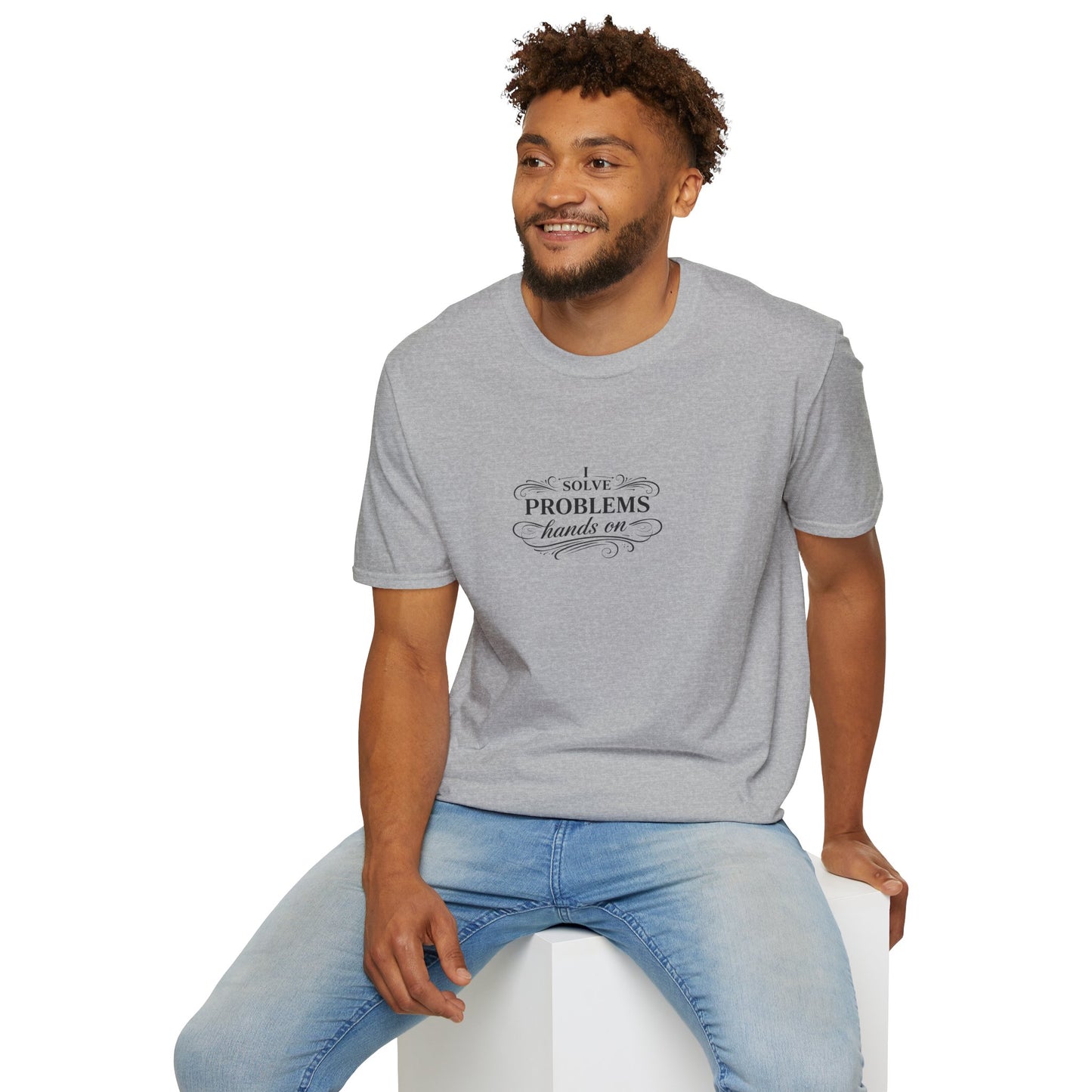 "I Solve Problems Hands On" T-Shirt