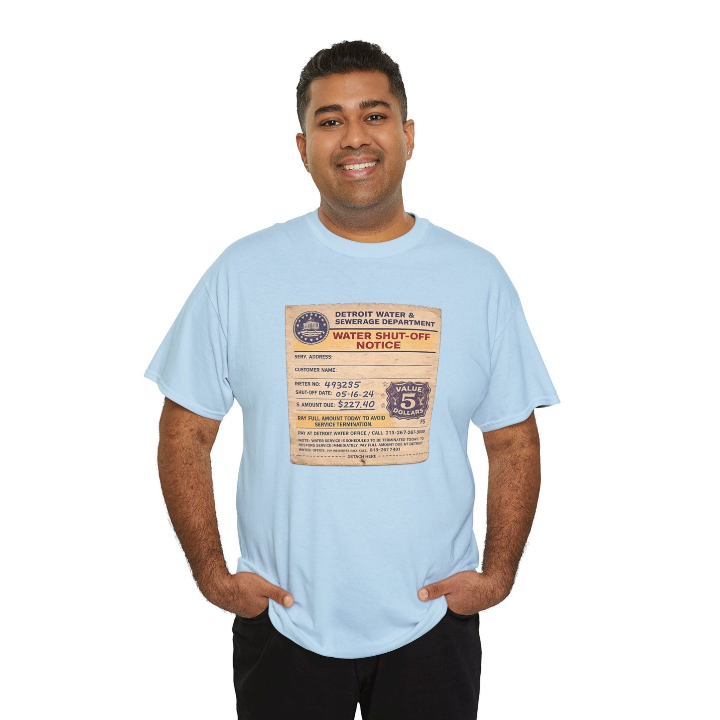 "WATER SHUT-OFF NOTICE" Tee