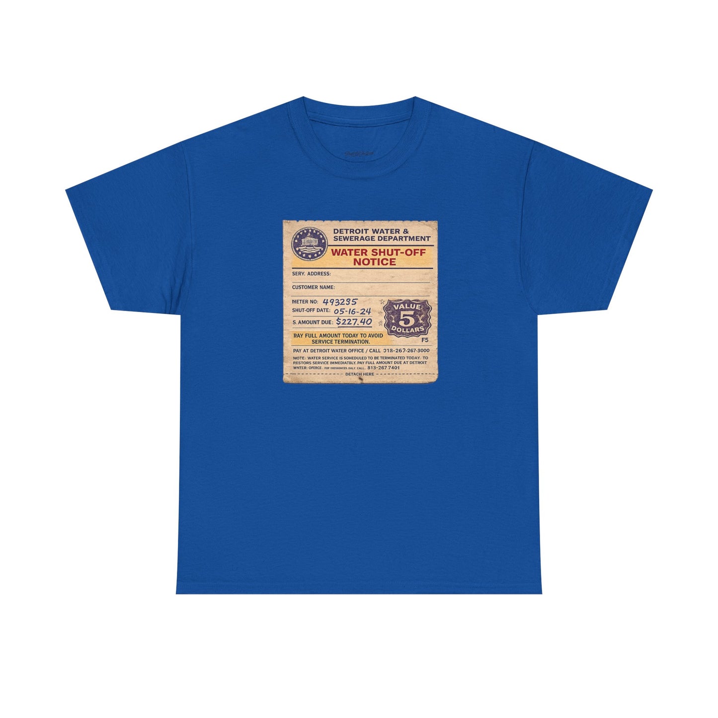 "WATER SHUT-OFF NOTICE" Tee