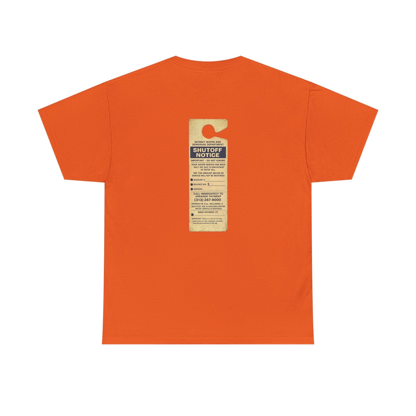 "WATER SHUT-OFF NOTICE" Tee