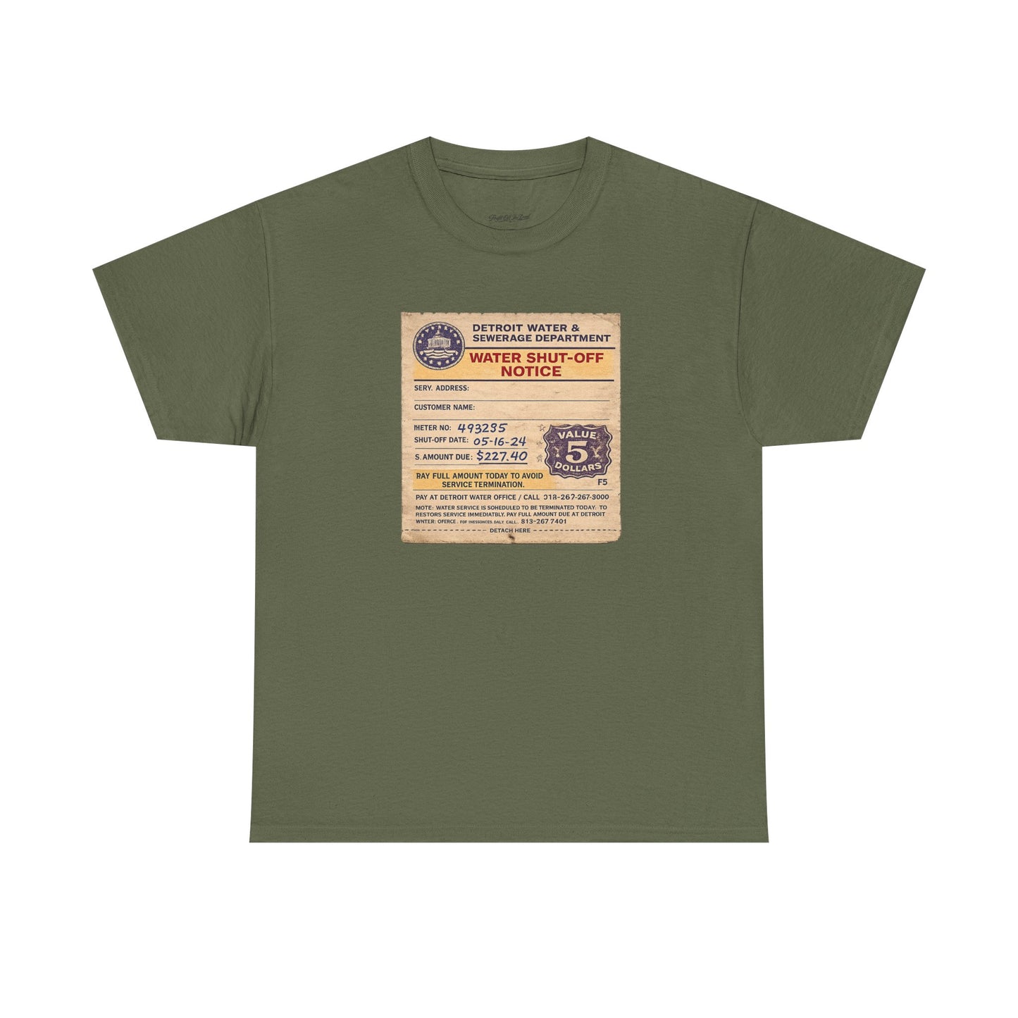 "WATER SHUT-OFF NOTICE" Tee