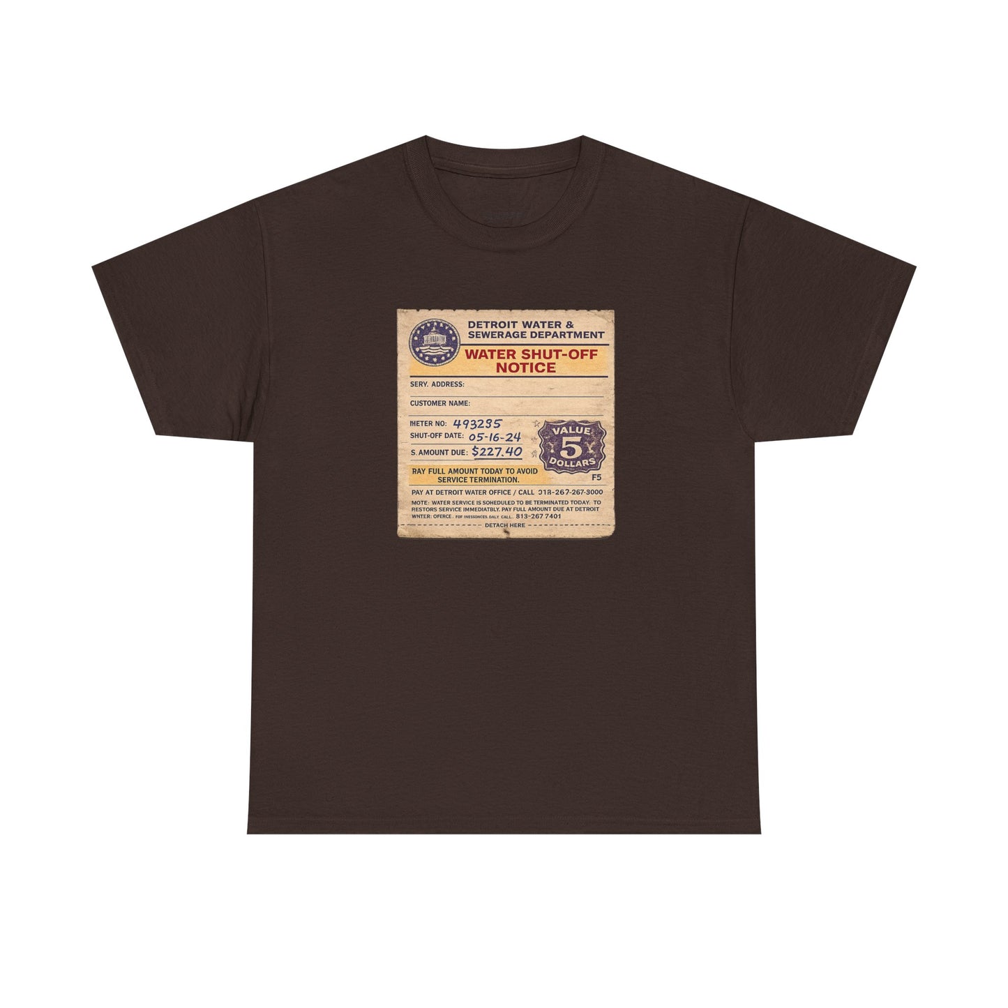 "WATER SHUT-OFF NOTICE" Tee