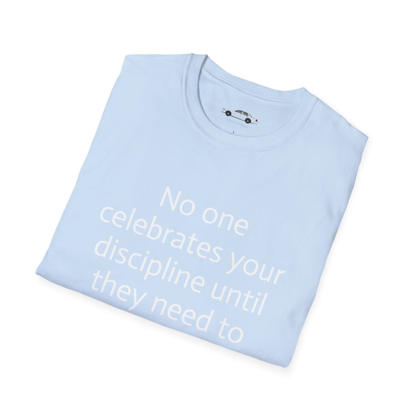 "Discipline" T-Shirt