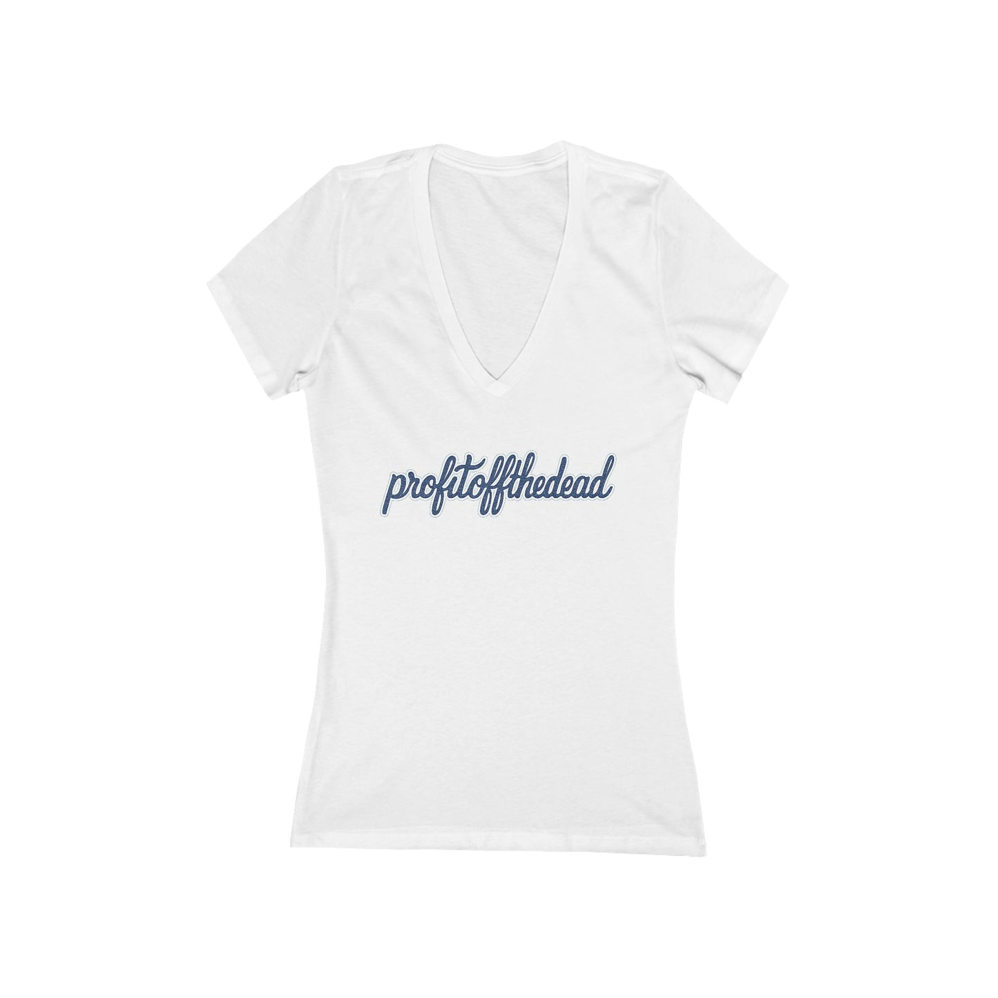 "Profit Off The Dead" Women's Short Sleeve Deep V-Neck Tee