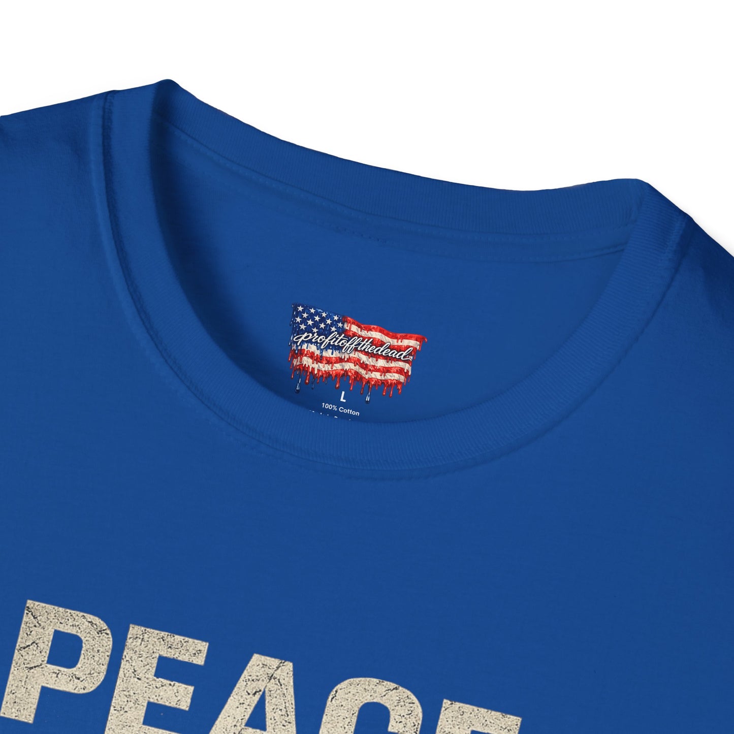 "Peace Doesn't Pay" T-Shirt