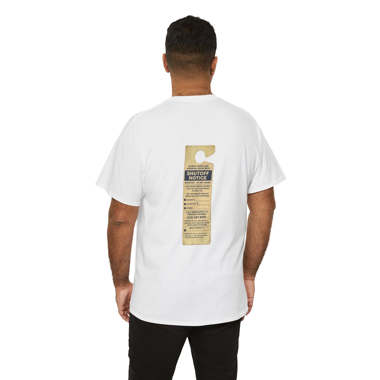"WATER SHUT-OFF NOTICE" Tee