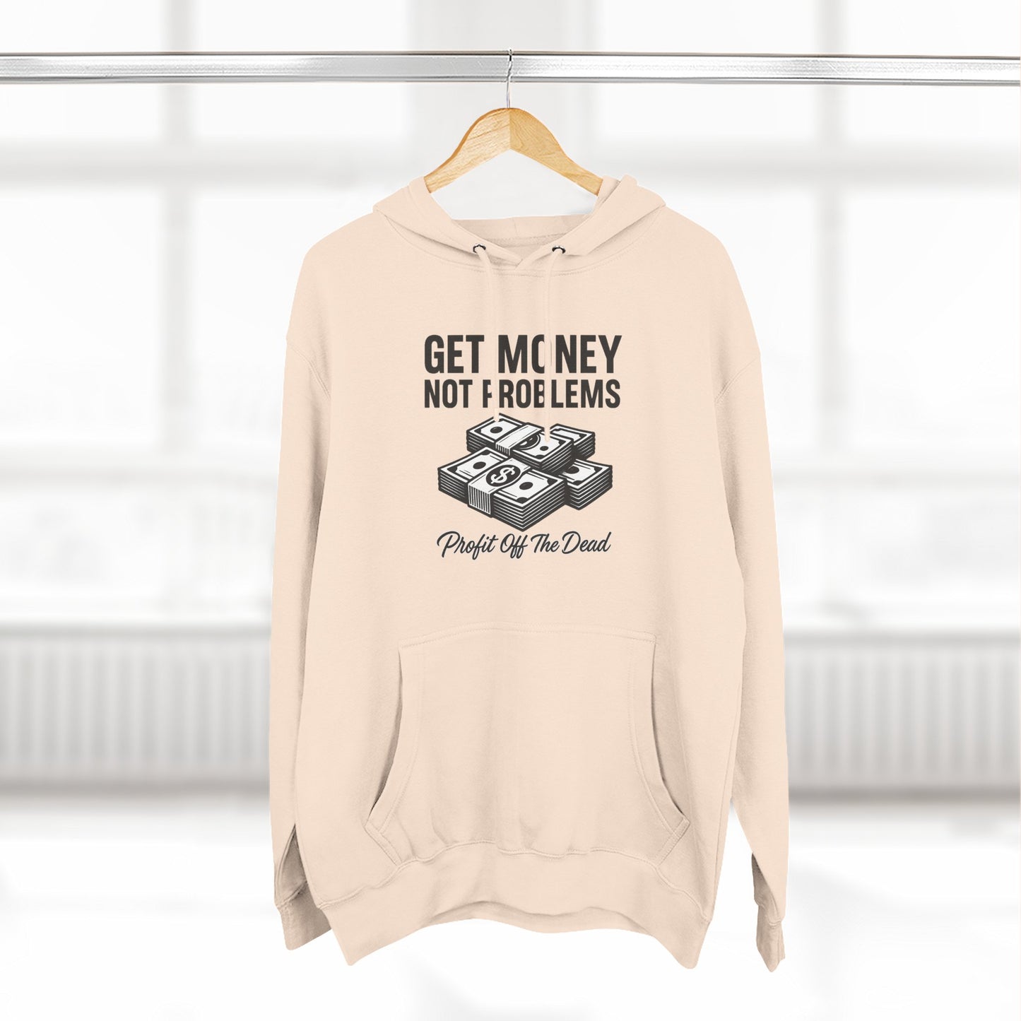 "Get Money" Three-Panel Fleece Hoodie